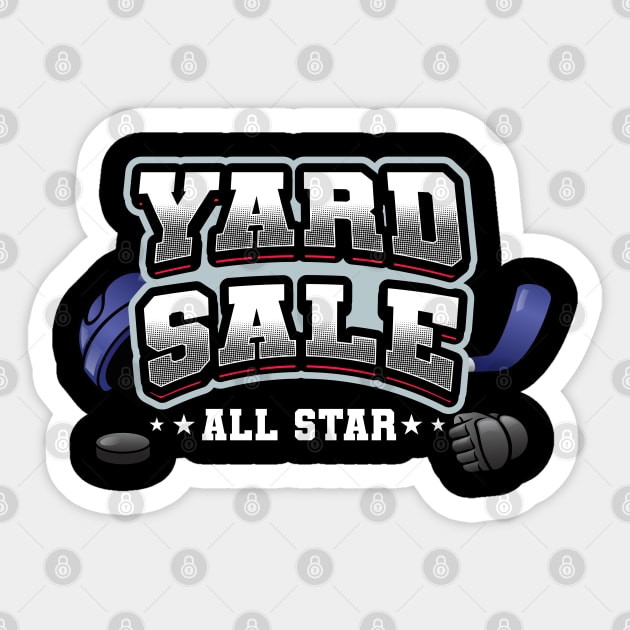 Ice hockey yard sale all star (on dark colors) Sticker by Messy Nessie